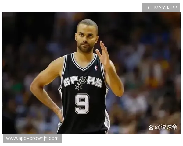 托尼·帕克突破组织双重作用提升马刺季后赛关键效率